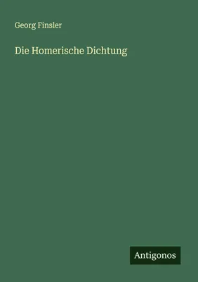 Produktbild von Die Homerische Dichtung