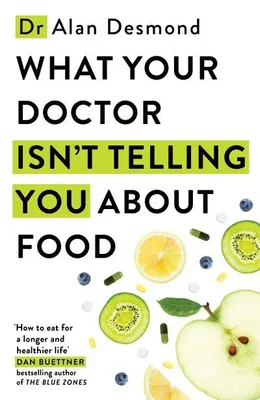 Obrázok produktu pre What Your Doctor Isn't Telling You About Food