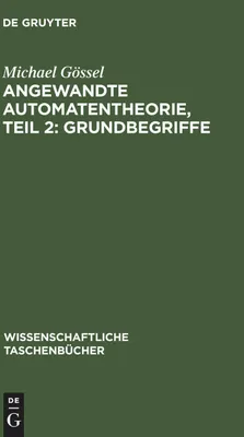 Produktbild von Angewandte Automatentheorie, Teil 2: Grundbegriffe