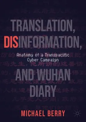 Immagine prodotto di Translation, Disinformation, and Wuhan Diary