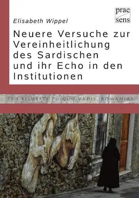 Produktbild von Die neueren Normativierungsversuche des Sardischen