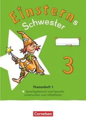 Obrázok produktu pre Einsterns Schwester - Sprache und Lesen 3. Schuljahr. Themenheft 1 - Sprache untersuchen - Verbrauchsmaterial