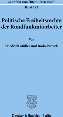 Produktbild von Politische Freiheitsrechte der Rundfunkmitarbeiter.
