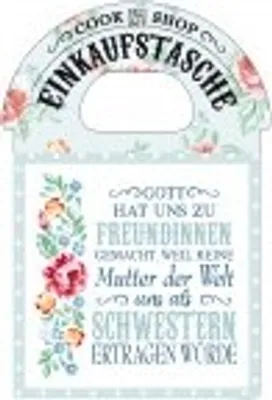 Produktbild von Cook Shop Einkaufstasche Gott hat uns zu Freundinnen?