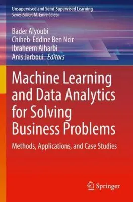 Obrázok produktu pre Machine Learning and Data Analytics for Solving Business Problems