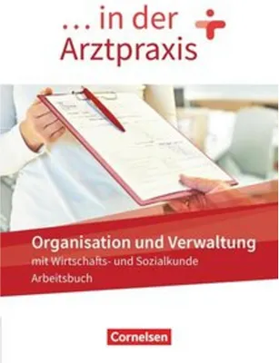 Immagine prodotto di ... in der Arztpraxis. Organisation und Verwaltung - Arbeitsbuch