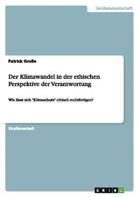 Immagine prodotto di Der Klimawandel in der ethischen Perspektive der Verantwortung