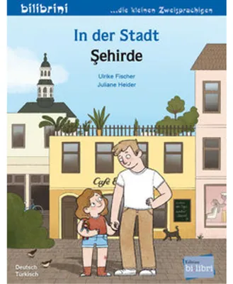 Produktbild von In der Stadt (Deutsch-Türkisch)