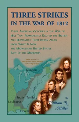 Produktbild von Three Strikes In The War Of 1812