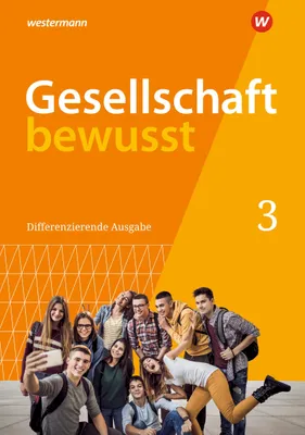 Produktbild von Gesellschaft bewusst 3. Schulbuch. Für Nordrhein-Westfalen