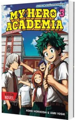 Produktbild von My Hero Academia Nippon Novel 3: My Hero Academia Novel 3