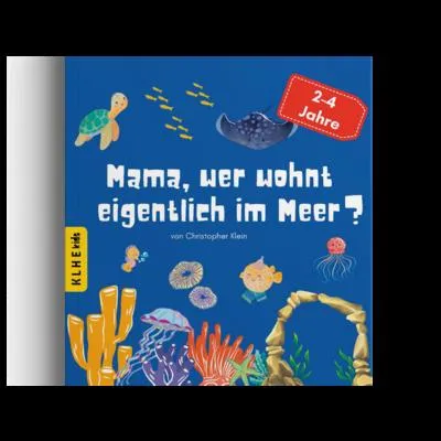Produktbild von Mama, wer wohnt eigentlich im Meer?