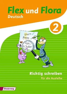Produktbild von Flex und Flora 2. Richtig schreiben: Für die Ausleihe