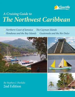 Produktbild von A Cruising Guide to the Northwest Caribbean