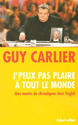Image de CARLIER Guy - J'peux pas plaire à tout le monde