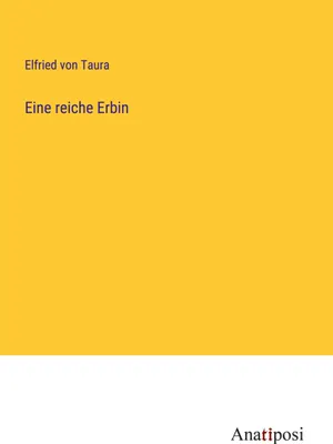 Produktbild von Eine reiche Erbin