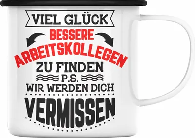 Produktbild von Trendation - Jobwechsel Emaille Tasse Geschenk Kollegin Kollege Lustig Abschiedsgeschenk Sprüche - Viel Glück Bessere Kollegen zu finden (Schwarz)