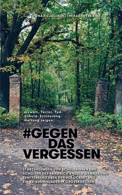 Obrázek produktu pro Gegen das Vergessen - #GegenDasVergessen