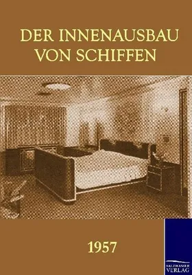 Immagine prodotto di Der Innenausbau von Schiffen (1957)