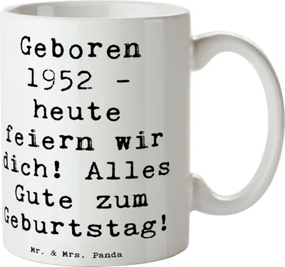 Produktbild von Mr. & Mrs. Panda Becher Spruch 1952 Geburtstag - Weiß - Geschenk, Kaffeebecher, Alles Gute zum, Geburtstagsgruß, Teetasse, Henkelpott, Tasse, Geburtsjahr, Alter, Geboren