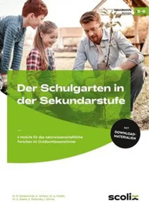Obrázek produktu pro Der Schulgarten in der Sekundarstufe - Klasse 5/6