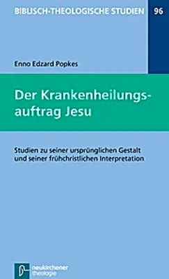 Produktbild von Der Krankenheilungsauftrag Jesu