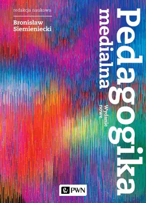 Produktbild von Pedagogika medialna - Bronisław Siemieniecki (Pädagogik auf Polnisch)