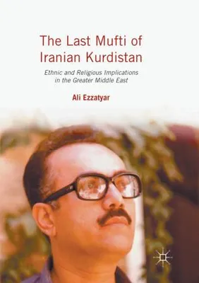 Obrázek produktu pro The Last Mufti of Iranian Kurdistan