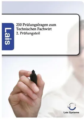 Produktbild von 250 Prüfungsfragen zum Technischen Fachwirt