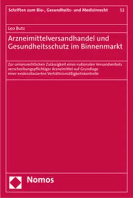 Immagine prodotto di Arzneimittelversandhandel und Gesundheitsschutz im Binnenmarkt