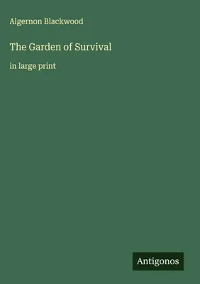 Produktbild von The Garden of Survival