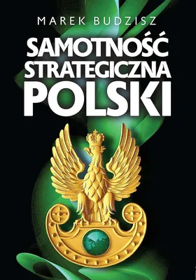 Produktbild von Samotnosc strategiczna Polski