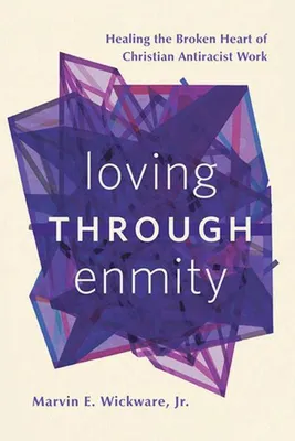 Obrázek produktu pro Loving through Enmity