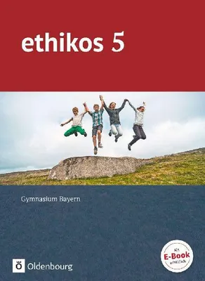 Produktbild von ethikos - Sekundarstufe I: 5. Jahrgangsstufe - Schülerbuch