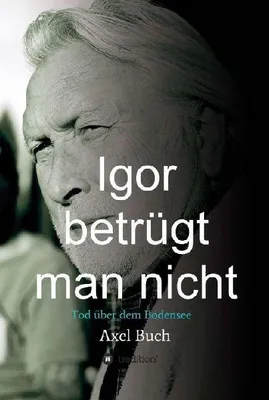 Produktbild von Igor betrügt man nicht
