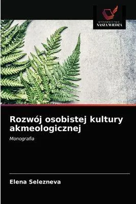 Produktbild von Rozwój osobistej kultury akmeologicznej