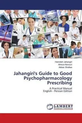 Produktbild von Jahangiri's Guide to Good Psychopharmacology Prescribing