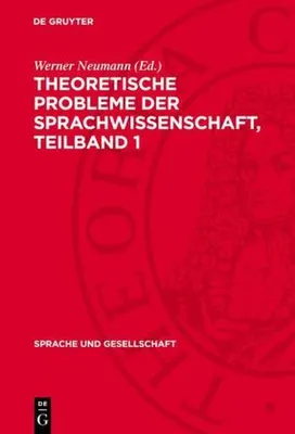 Produktbild von Theoretische Probleme der Sprachwissenschaft, Teilband 1