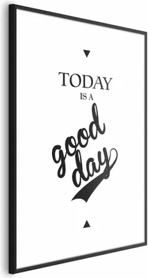 Produktbild von Posterpapier Poster - Today Is a Good Day 40x60 cm Text n-A-0771-ao-a