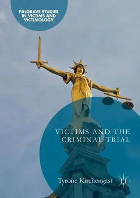 Immagine prodotto di Victims and the Criminal Trial