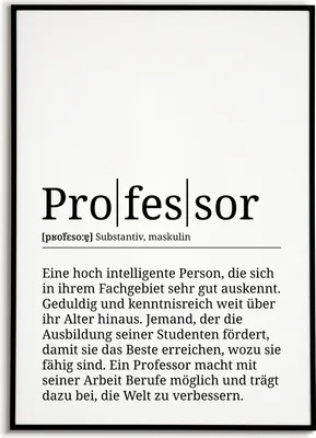 Produktbild von Professor Poster Definition Kunstdruck Wandbild Geschenk – A3 (29.7x42cm) / schwarzer Bilderahmen