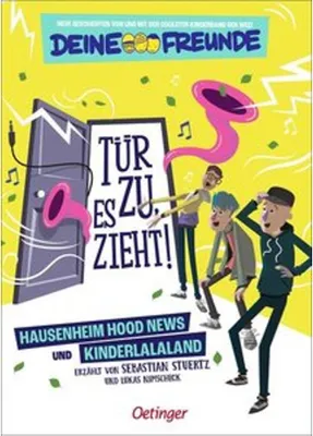 Produktbild von Tür zu, es zieht! 1 Hausenheim Hood News und Kinderlalaland