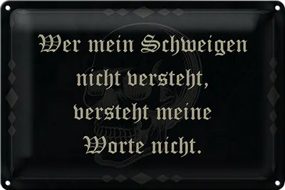 Produktbild von Blechschild Spruch 18x12cm wer Schweigen nicht versteht