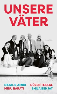 Cover: Unsere Väter (Hardcover) von Natalie Amiri