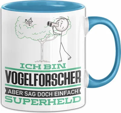 Produktbild von Vogelforscher Geschenk Tasse Ich Bin Vogelforscher Aber Sag Doch Einfach Superheld Lustige Geschenkdiee für Vogelforscher Kaffee-Becher (Blau)