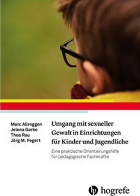 Obrázok produktu pre Umgang mit sexueller Gewalt in Einrichtungen für Kinder und Jugendliche