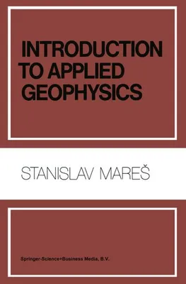 Obrázok produktu pre Introduction to Applied Geophysics
