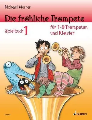 Produktbild von Die fröhliche Trompete Spielbuch 1