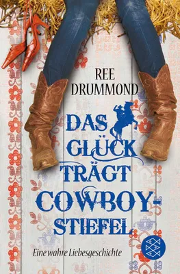 Zdjęcie produktu dla Das Glück trägt Cowboystiefel