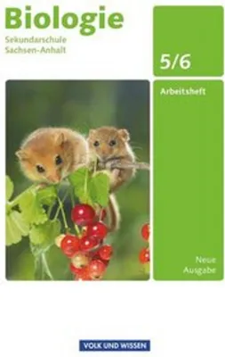 Obrázok produktu pre Biologie - Ausgabe Volk und Wissen - Sekundarschule Sachsen-Anhalt - Neue Ausgabe - 5./6. Schuljahr
